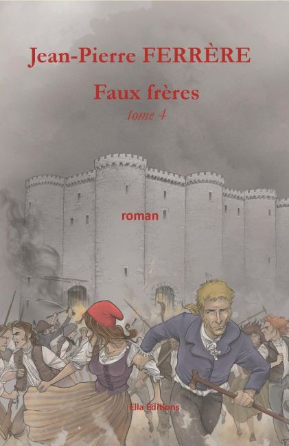 Faux frères tome 4